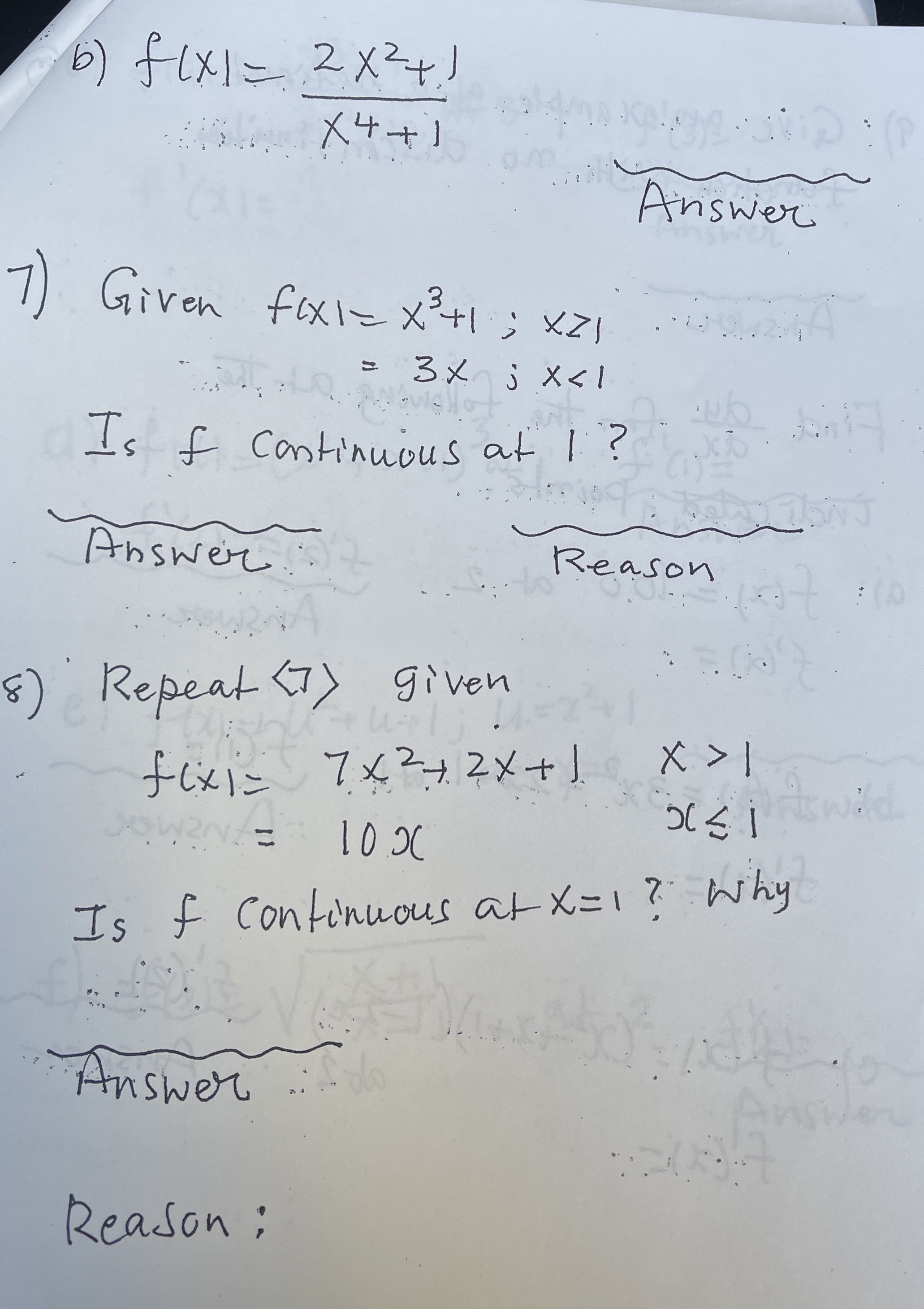 b ) f ( x ) = 2 x 2 + 1 x 4 + 1 Answer Given f (
