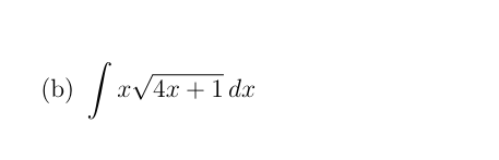 ( b ) x 4 x + 1 2 d x