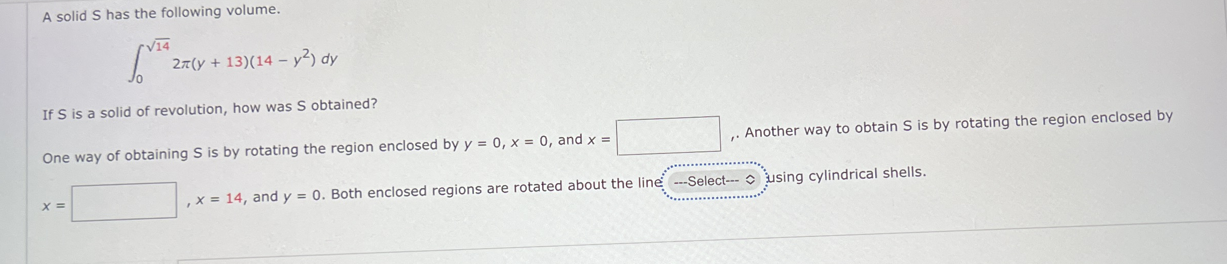 A solid S has the following volume. 0 1 4 2 2 ( y