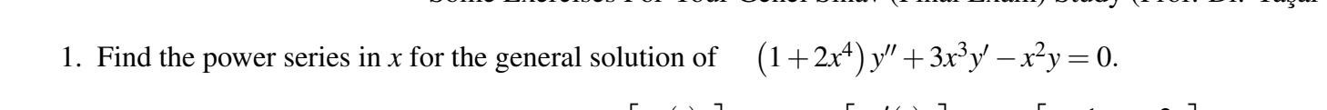 Find the power series in x for the general