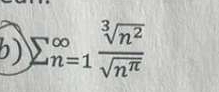 b ) n = 1 n 2 3 n 2 determine if diverges or
