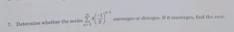 Determine whether the series n = 1 3 ( - 1 2 ) n
