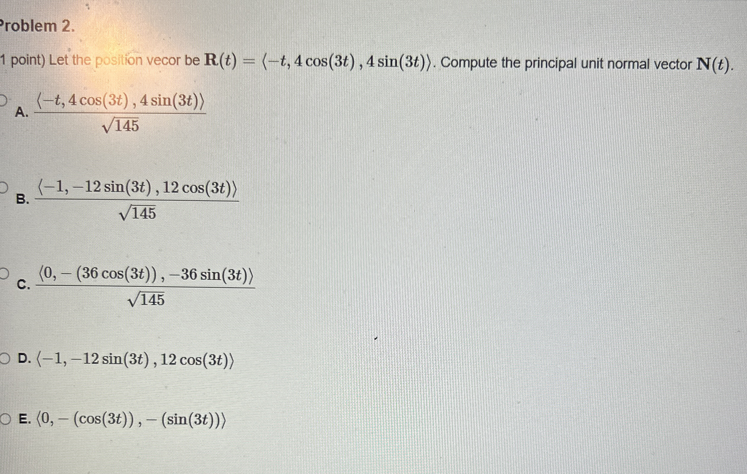 Problem 2 . 1 point ) Let the position vecor be R