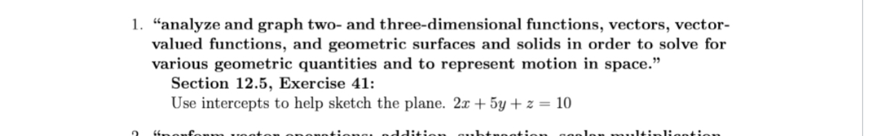 1 . "analyze and graph two - and three -