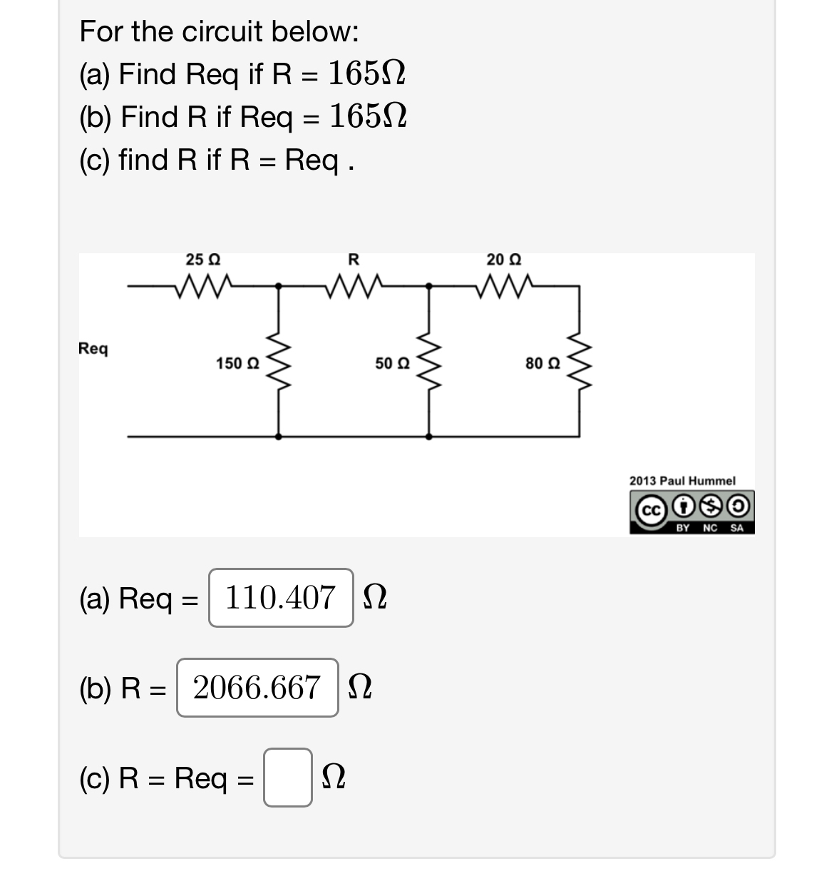 For the circuit below: ( a ) Find Req if R = 1 6