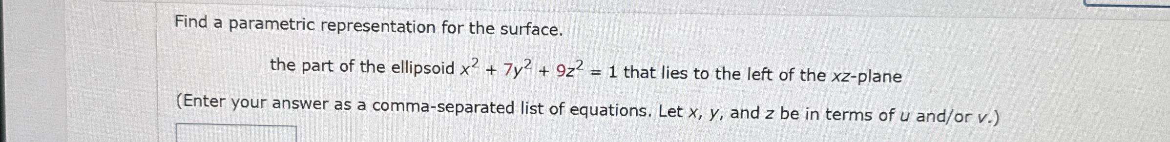 Find a parametric representation for the surface.