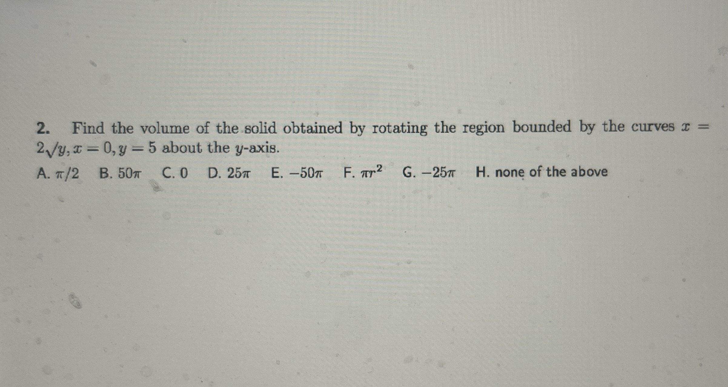 Find the volume of the solid obtained by rotating