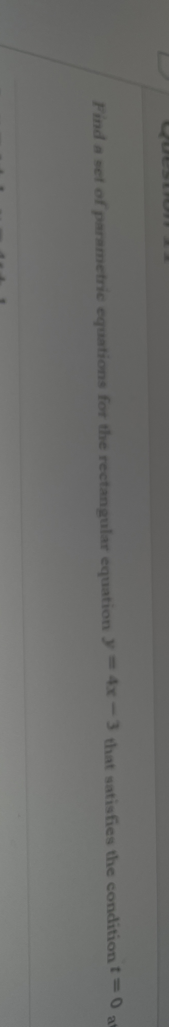 Find a set of parametric equations for the
