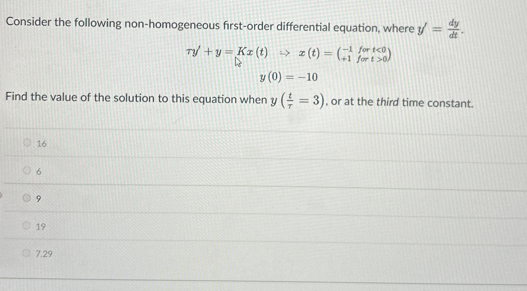 Consider the following non - homogeneous first -