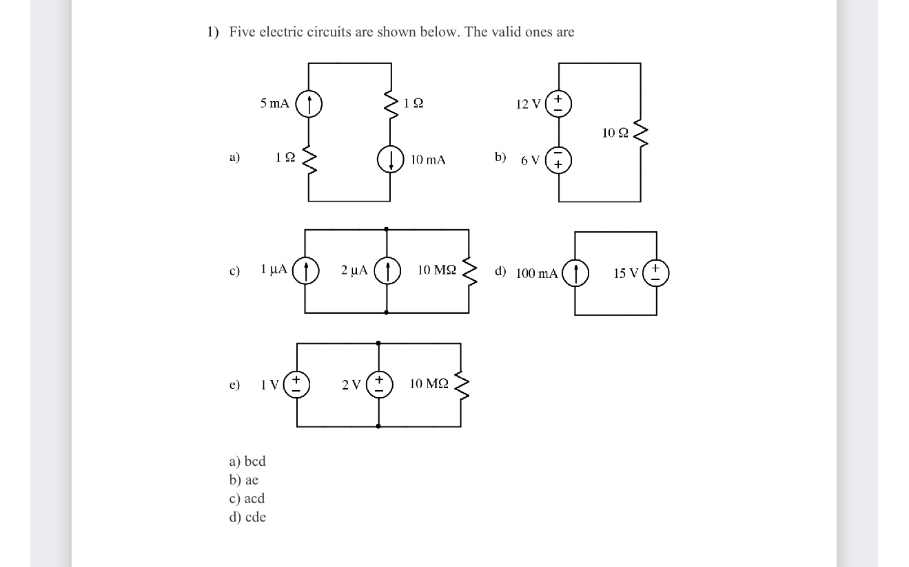 Five electric circuits are shown below. The valid