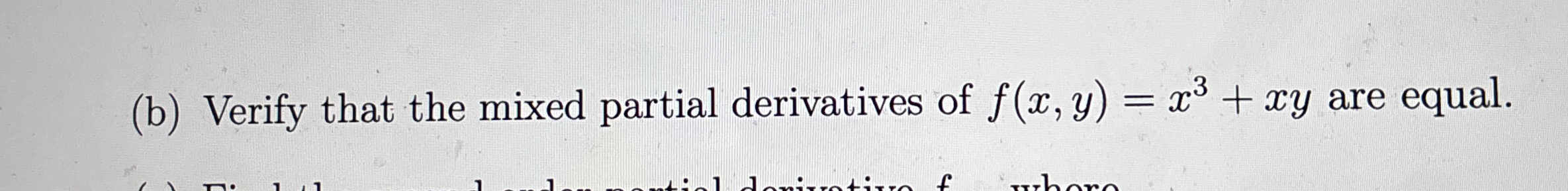 ( b ) Verify that the mixed partial derivatives