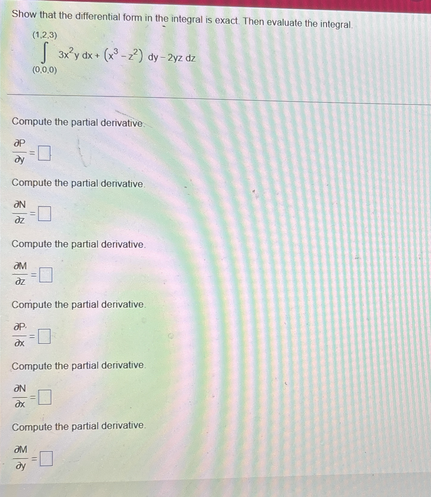 Show that the differential form in the integral