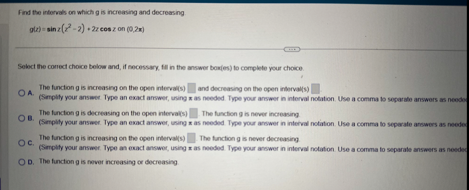 Find the intervals on which g is increasing and