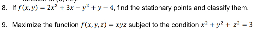 If f ( x , y ) = 2 x 2 + 3 x - y 2 + y - 4 , find