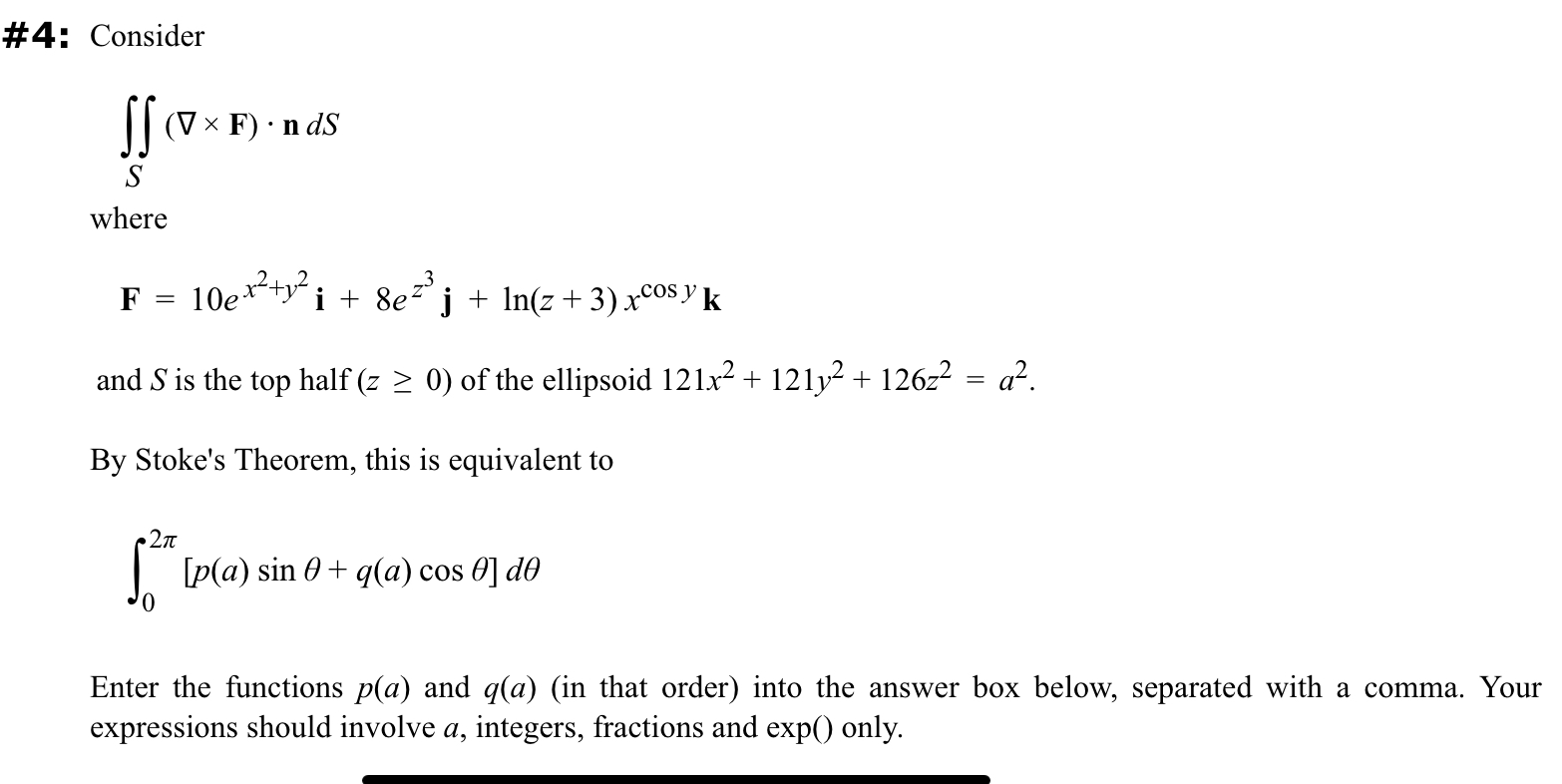 # 4 : Consider S ( g r a d F ) * n d S where F =