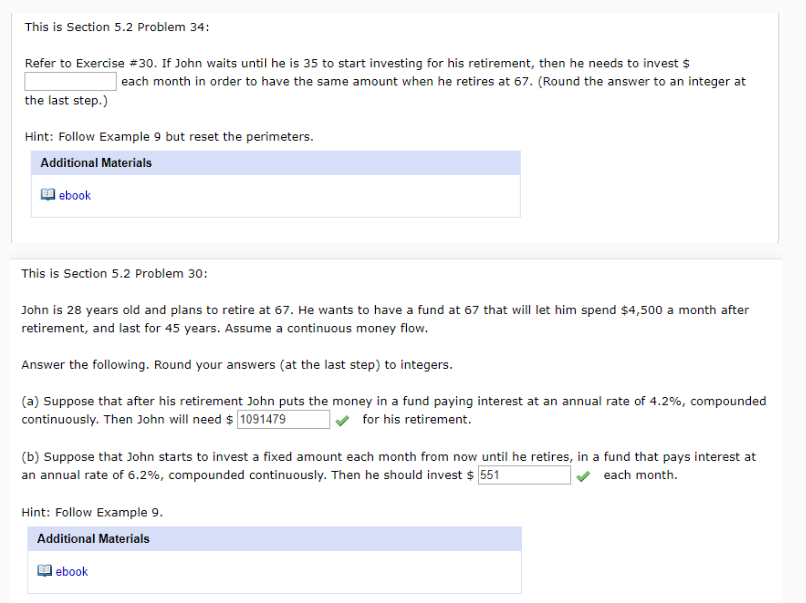 * * Please solve for when he needs to invest each