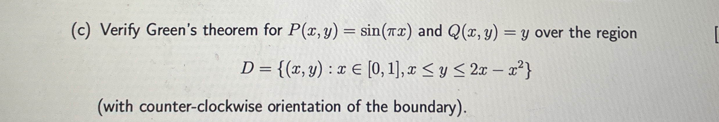 ( c ) Verify Green's theorem for P ( x , y ) = s