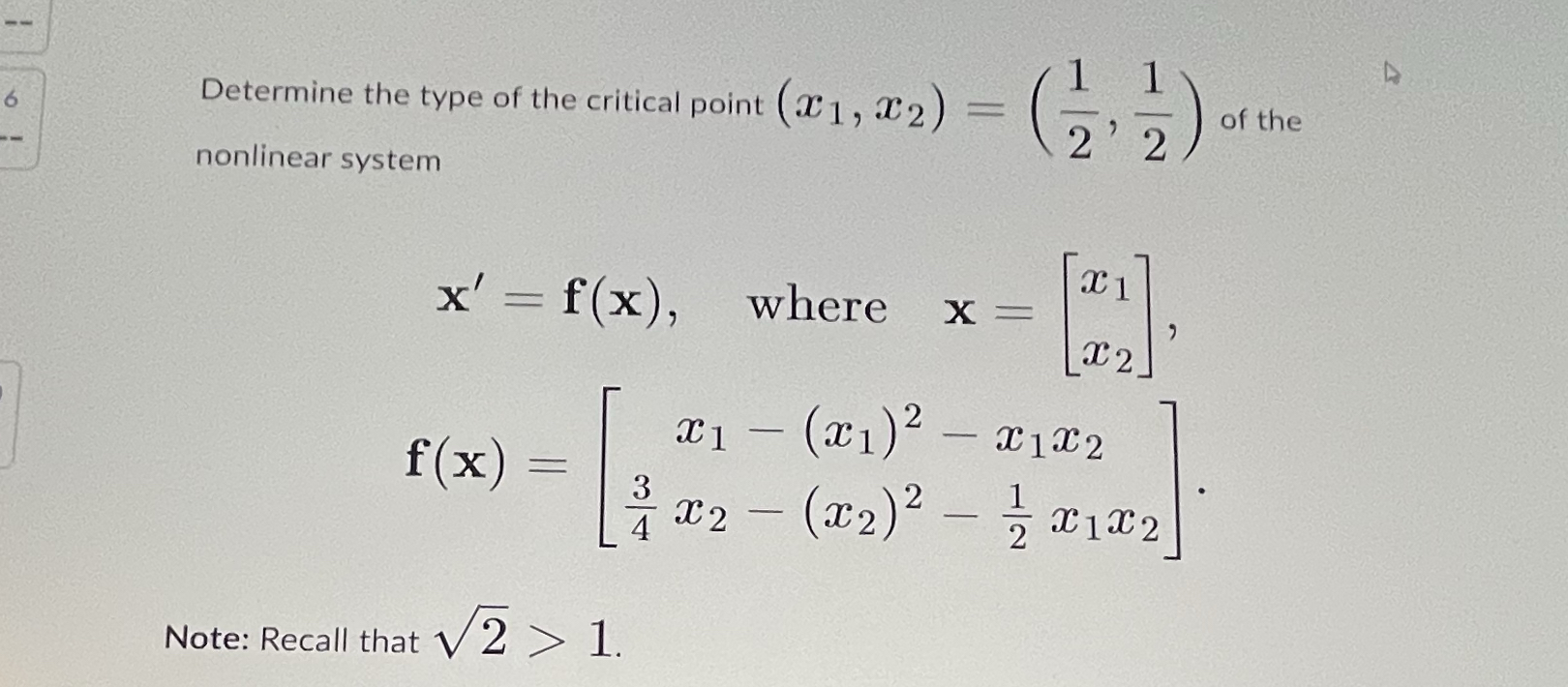 Determine the type of the critical point ( x 1 ,
