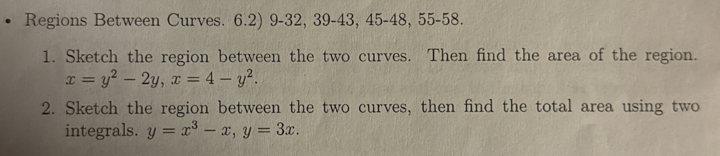 Regions Between Curves. 6 . 2 ) 9 - 3 2 , 3 9 - 4