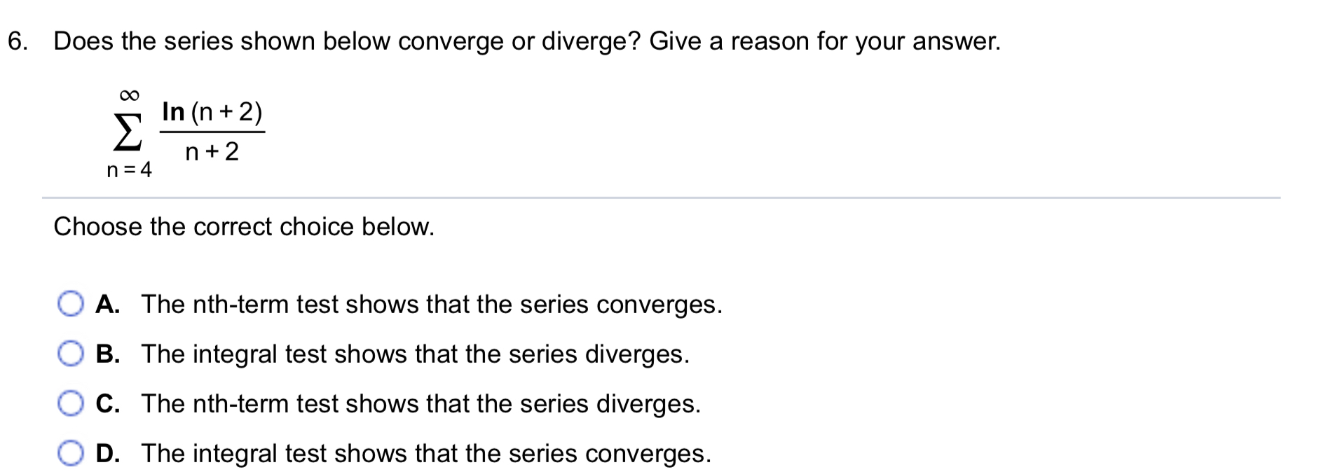 Does the series shown below converge or diverge?