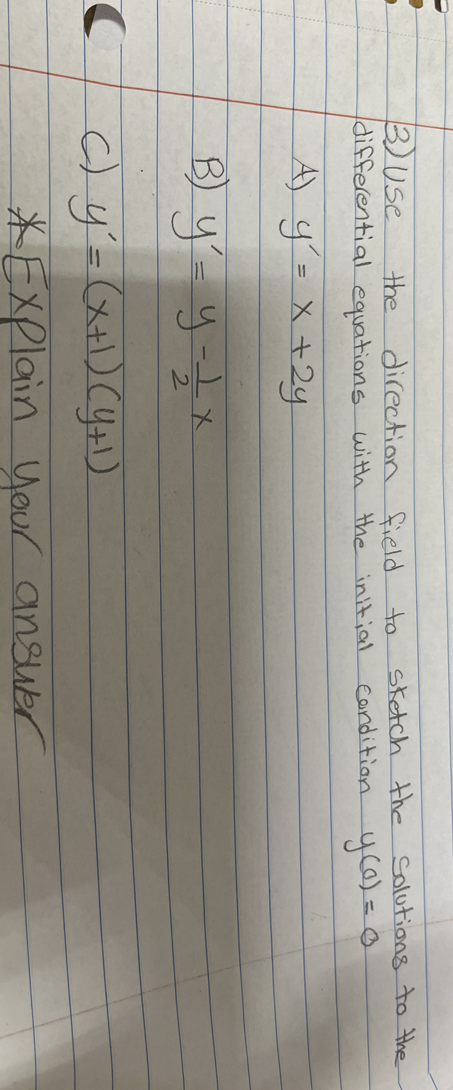 Use the direction field to sketch the solutions
