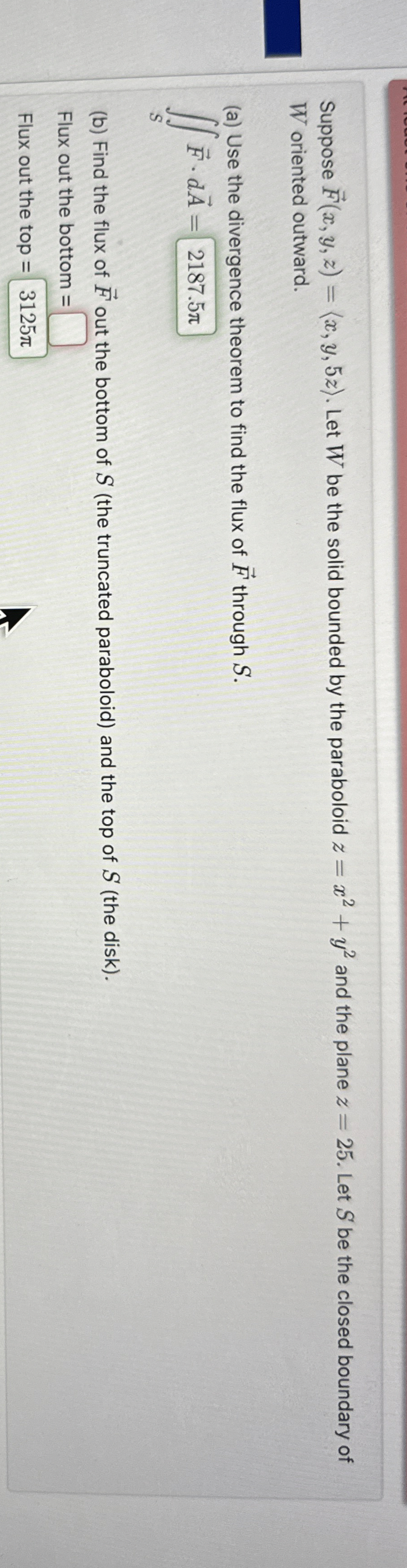 Suppose vec ( F ) ( x , y , z ) = ( : x , y , 5 z