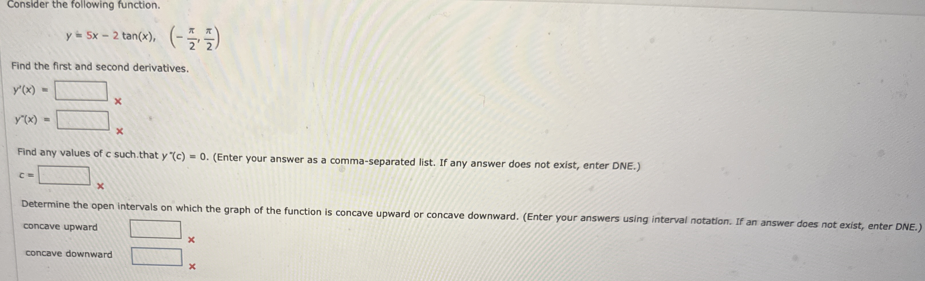 Consider the following function. y = 5 x - 2 t a