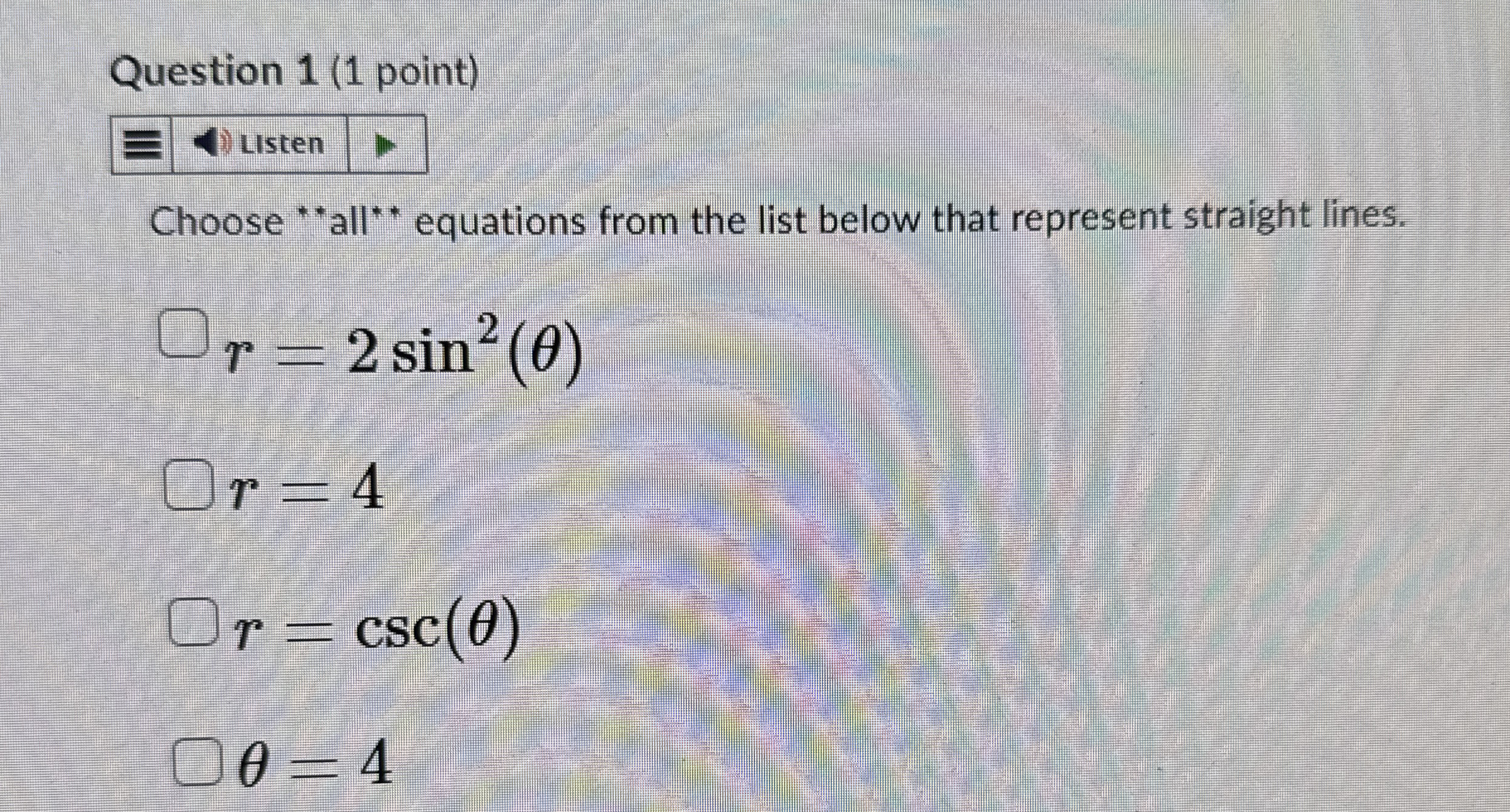 Question 1 ( 1 point ) usten Choose * equations