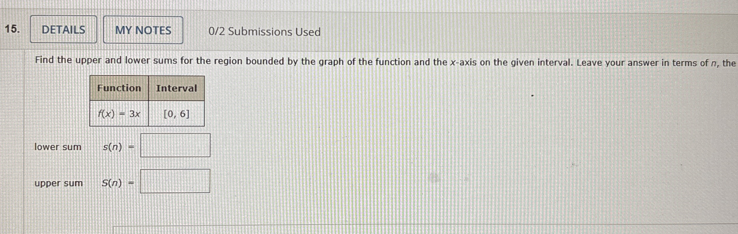 0 / 2 Submissions Used Find the upper and lower