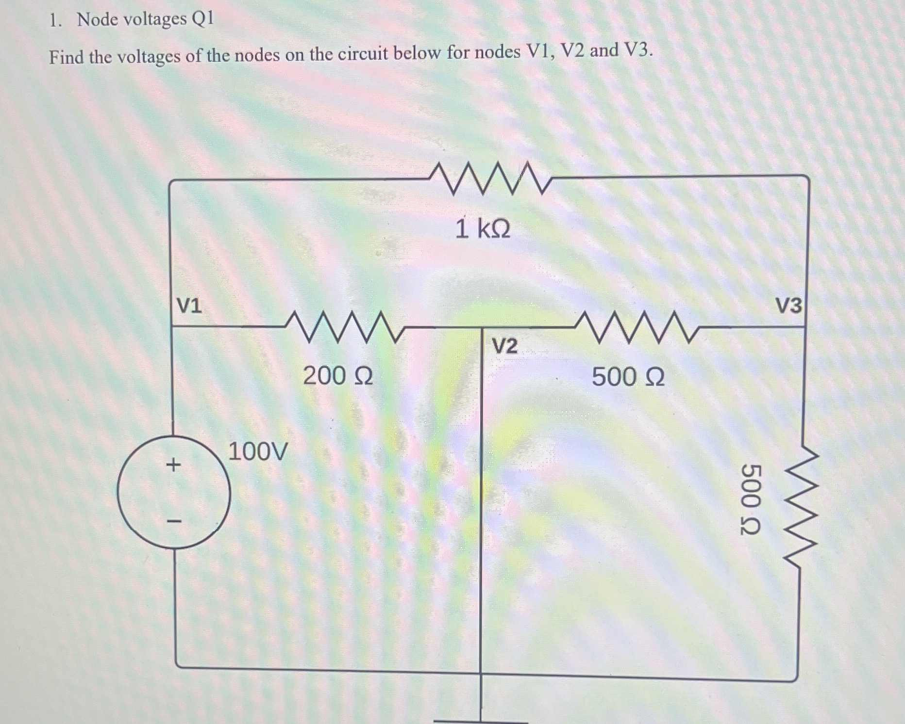 Node voltages Q 1 Find the voltages of the nodes