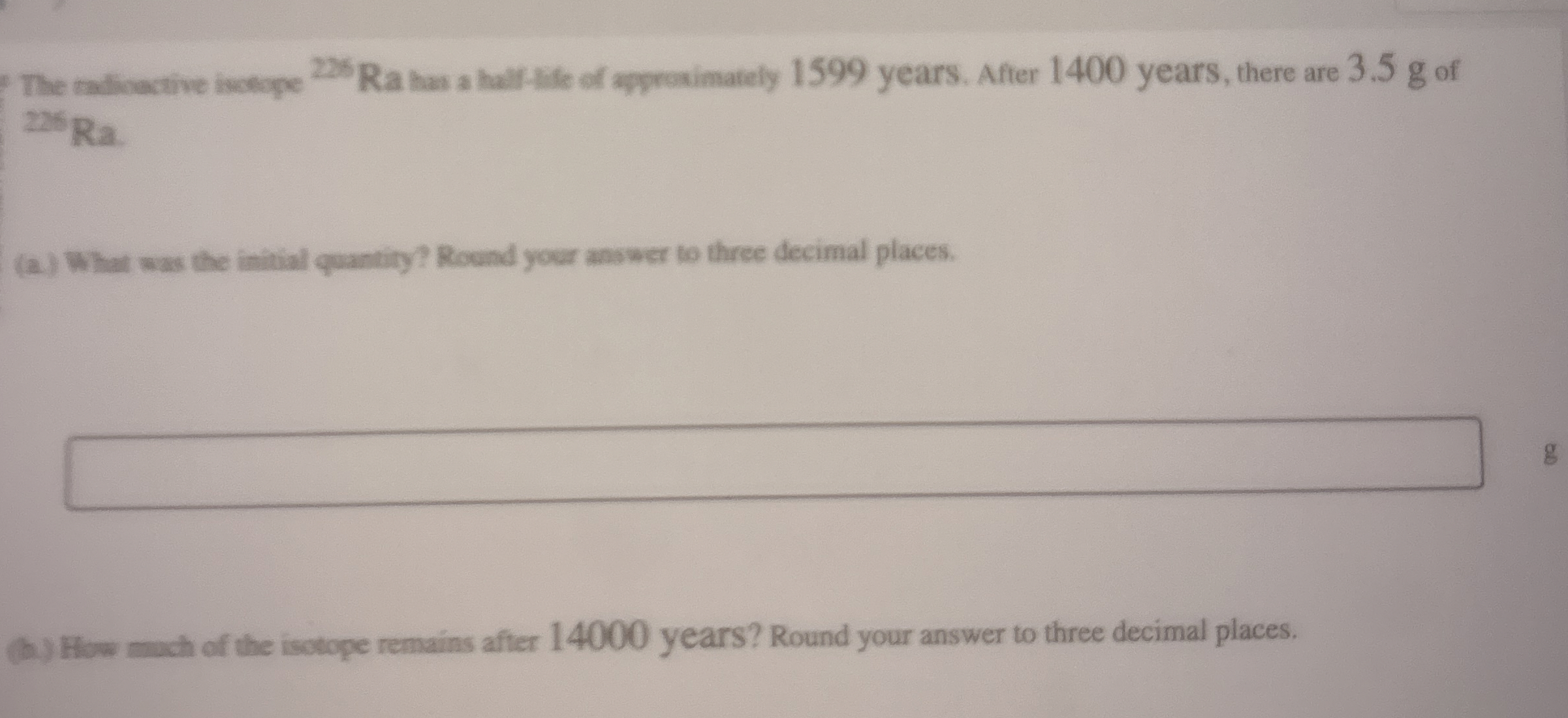 ? 2 2 5 R a . ( a ) What was the intitial
