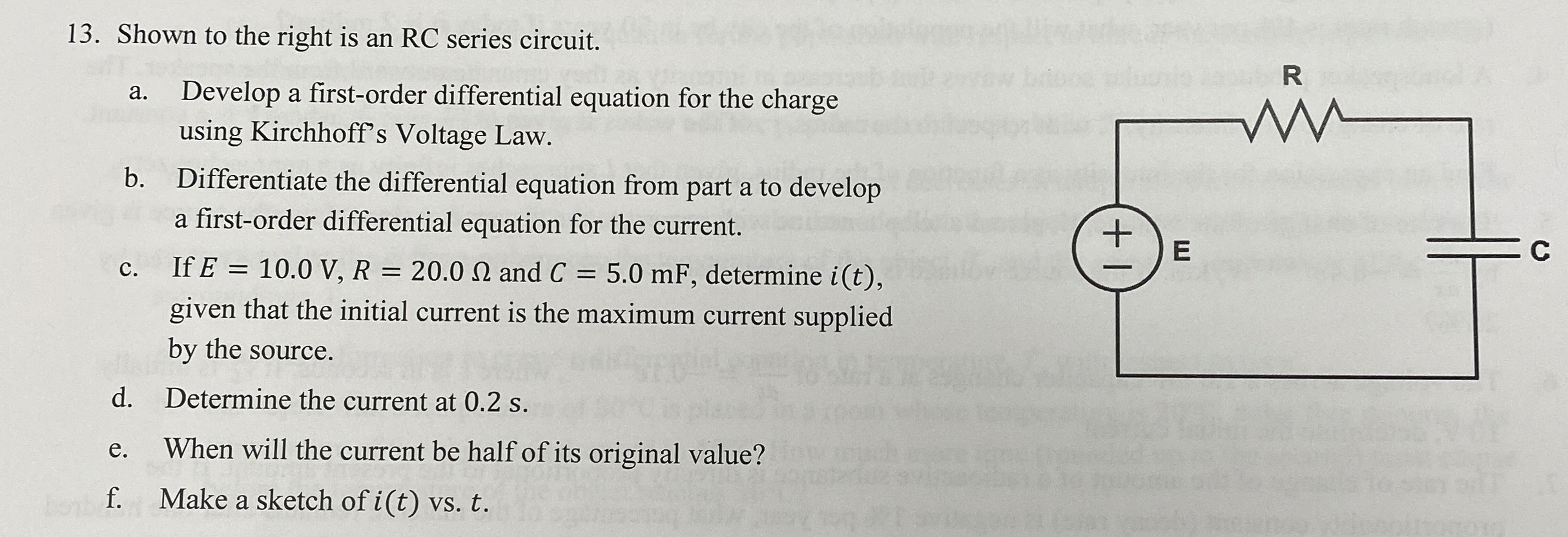 Shown to the right is an RC series circuit. a .
