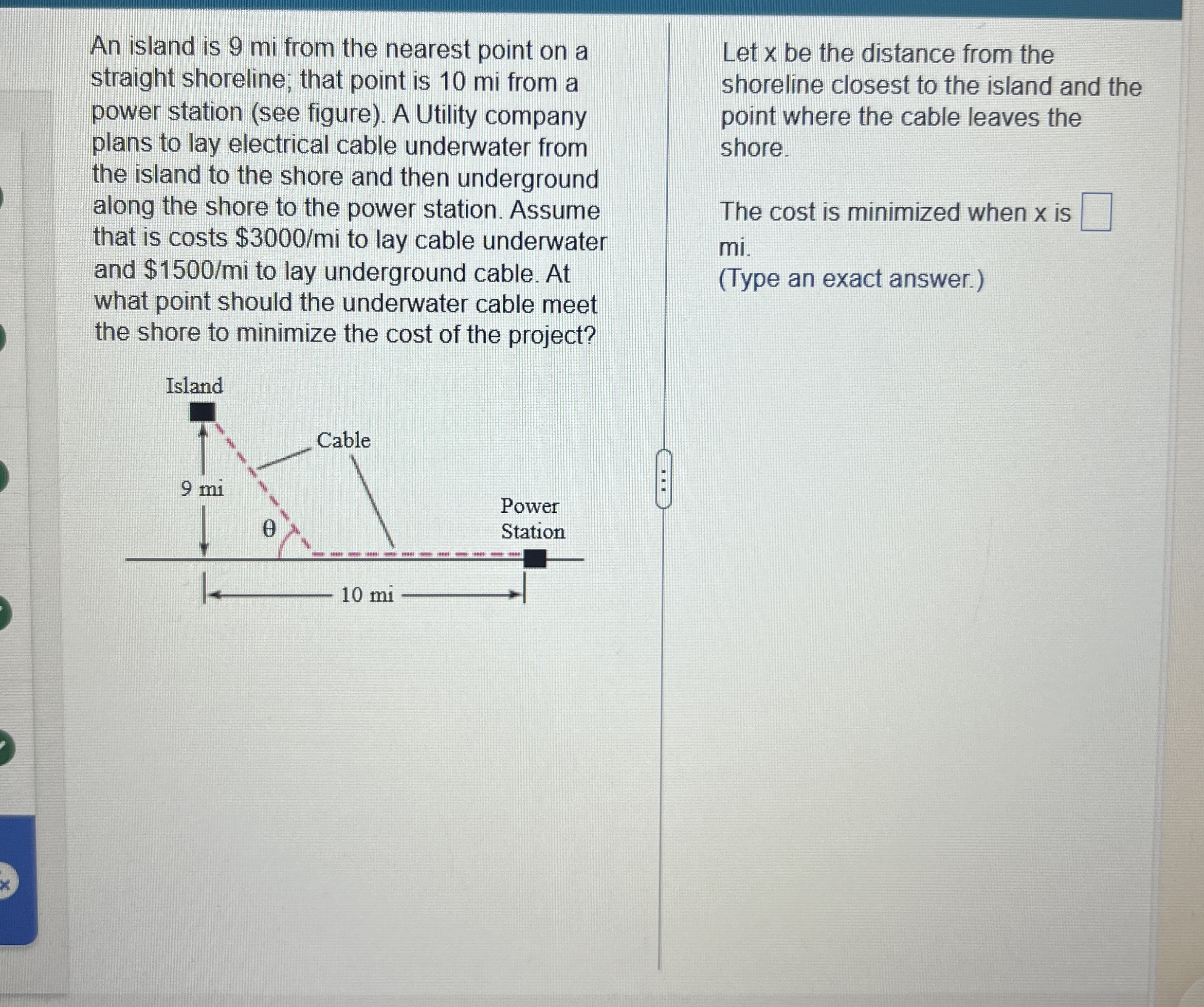 An island is 9 mi from the nearest point on a