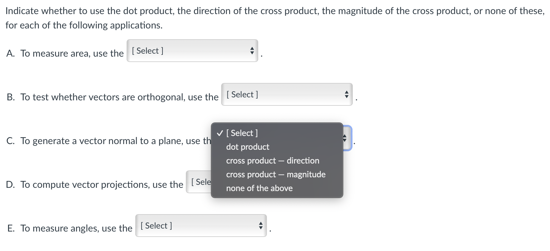 Indicate whether to use the dot product, the