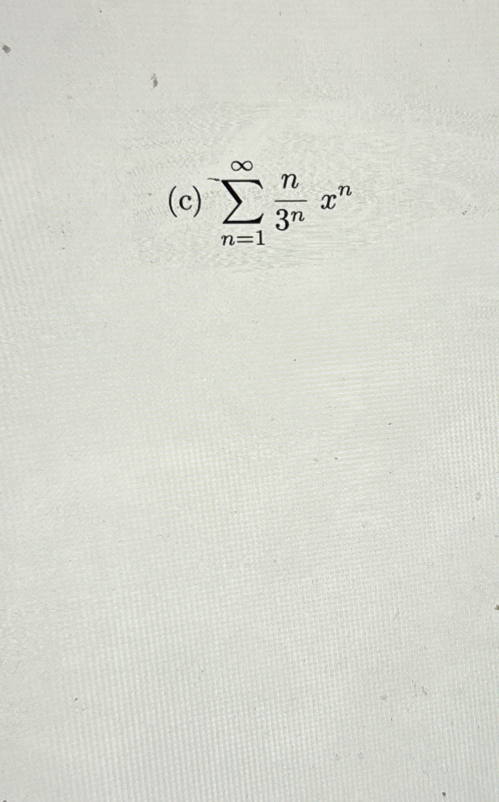 ( c ) n = 1 n 3 n x n