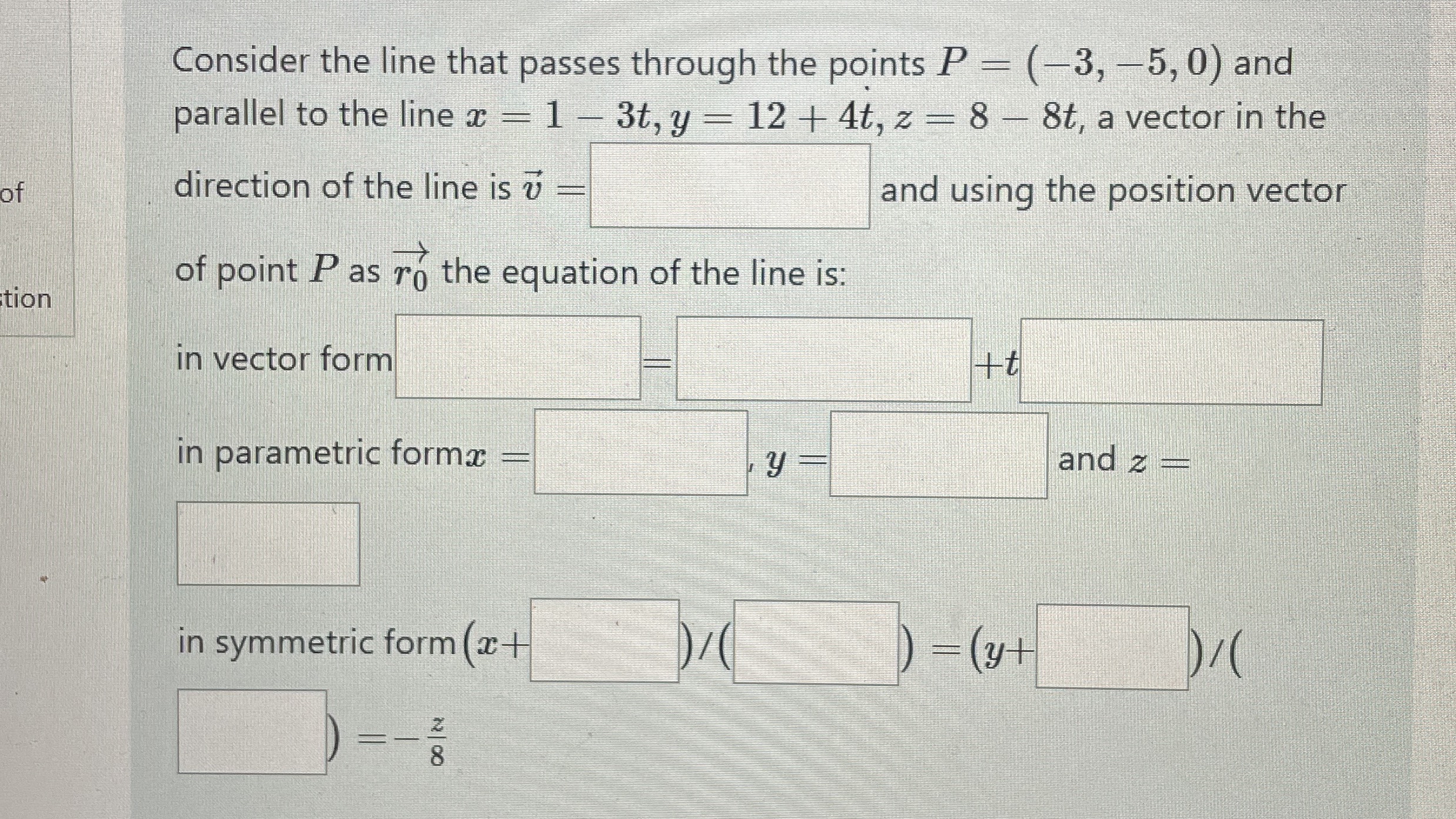 Consider the line that passes through the points
