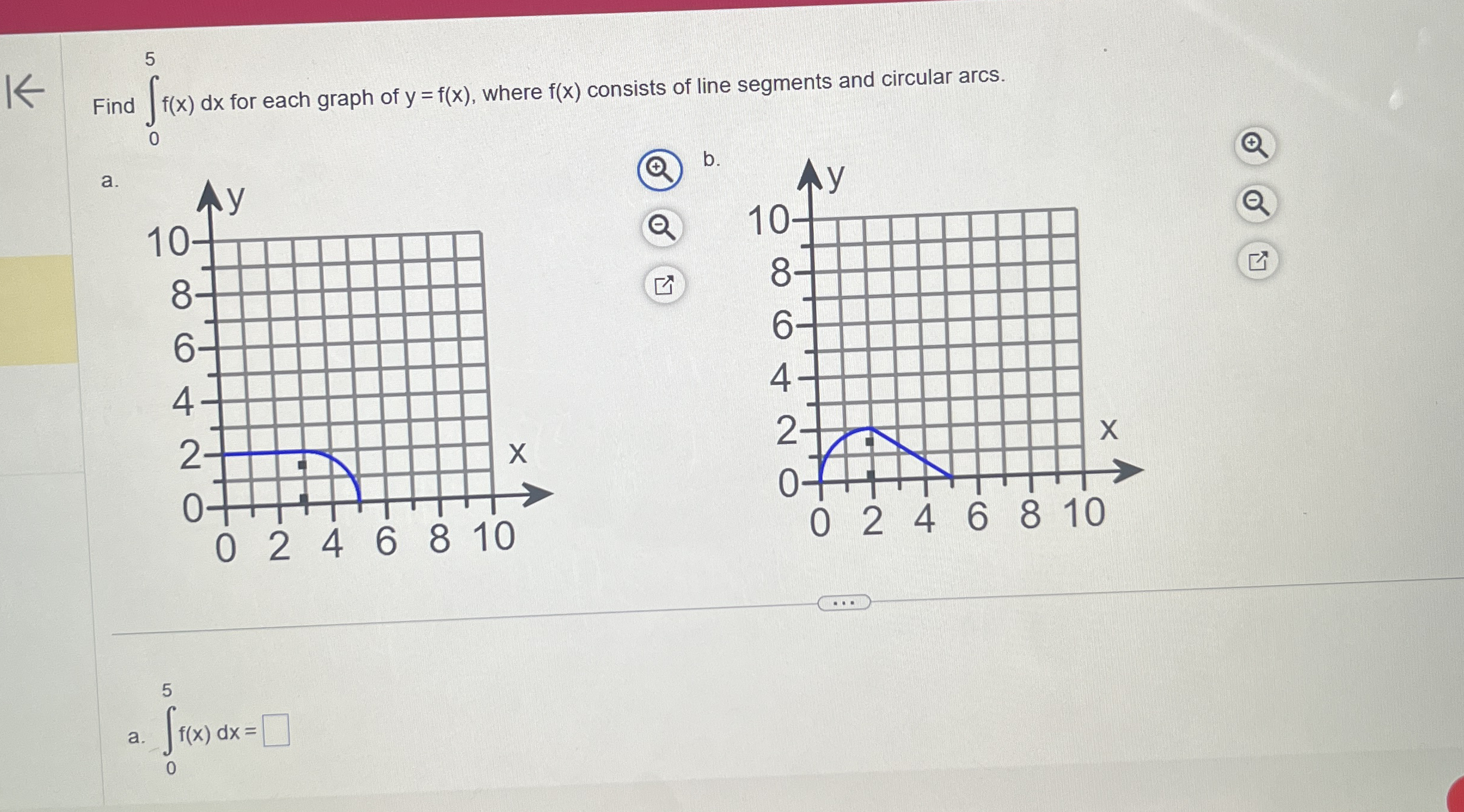 K Find 0 5 f ( x ) d x for each graph of y = f (