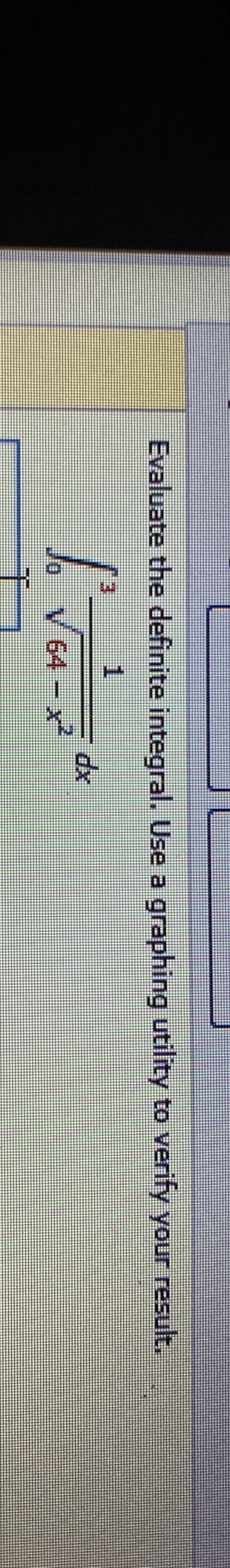 Evaluate the definite integral. Use a graphing