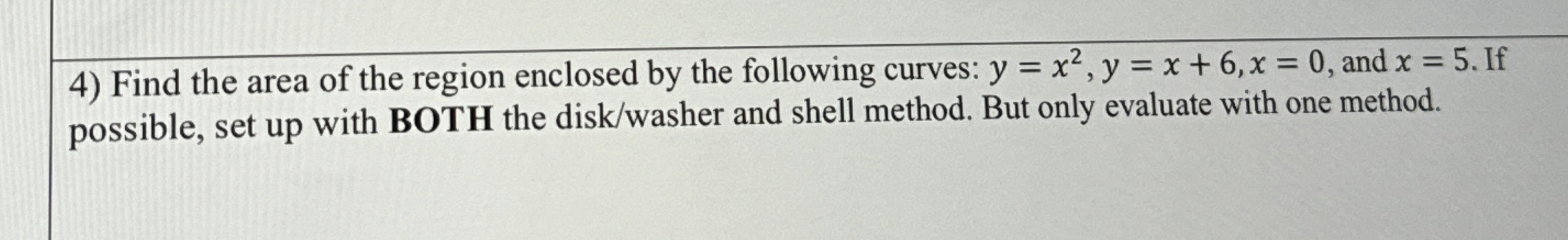 Find the area of the region enclosed by the