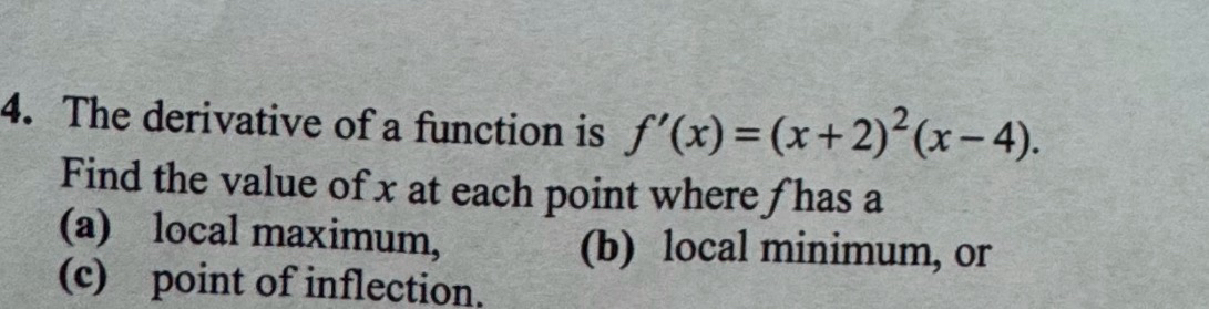 The derivative of a function is f ' ( x ) = ( x +