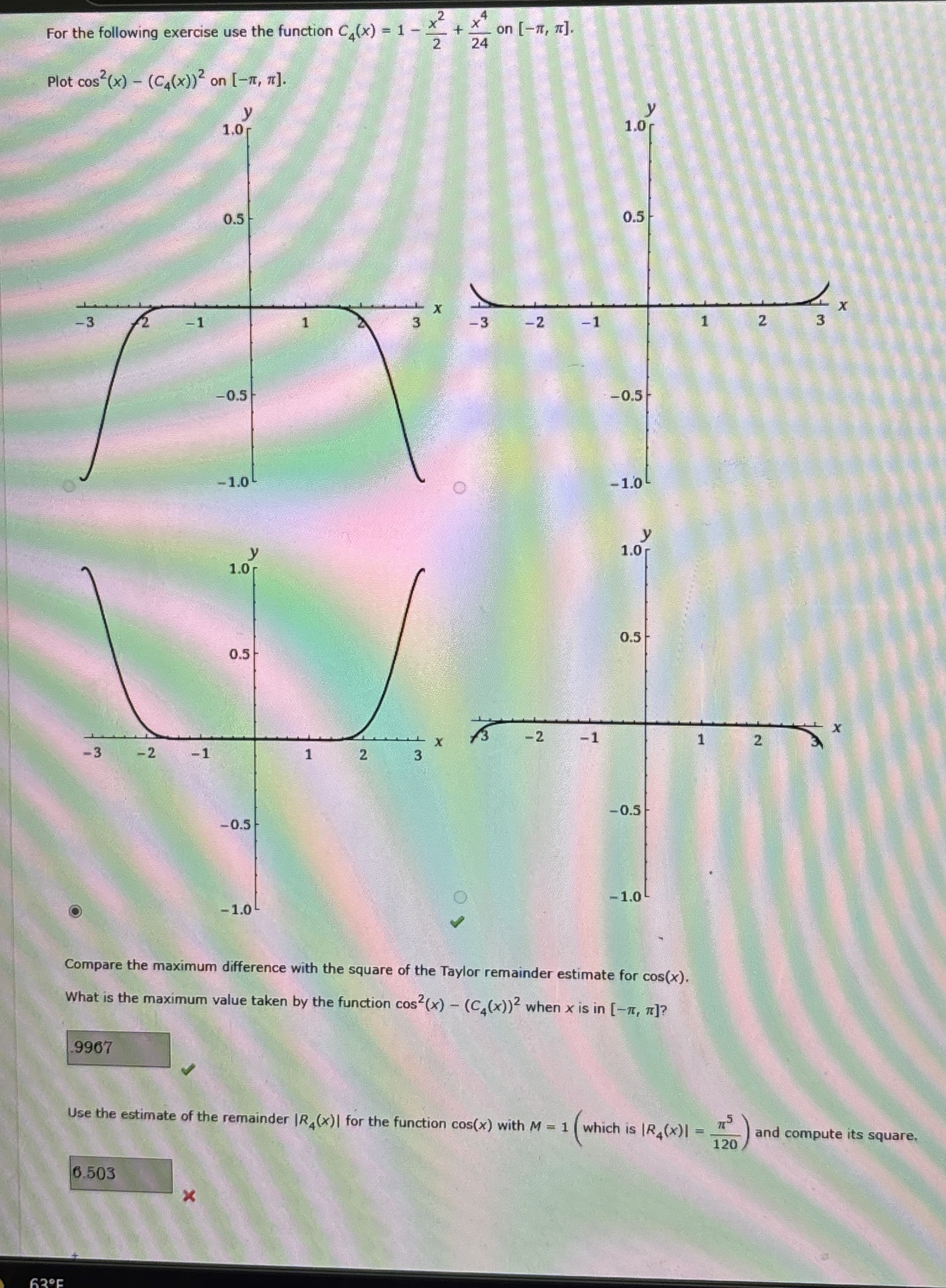 For the following exercise use the function C 4 (