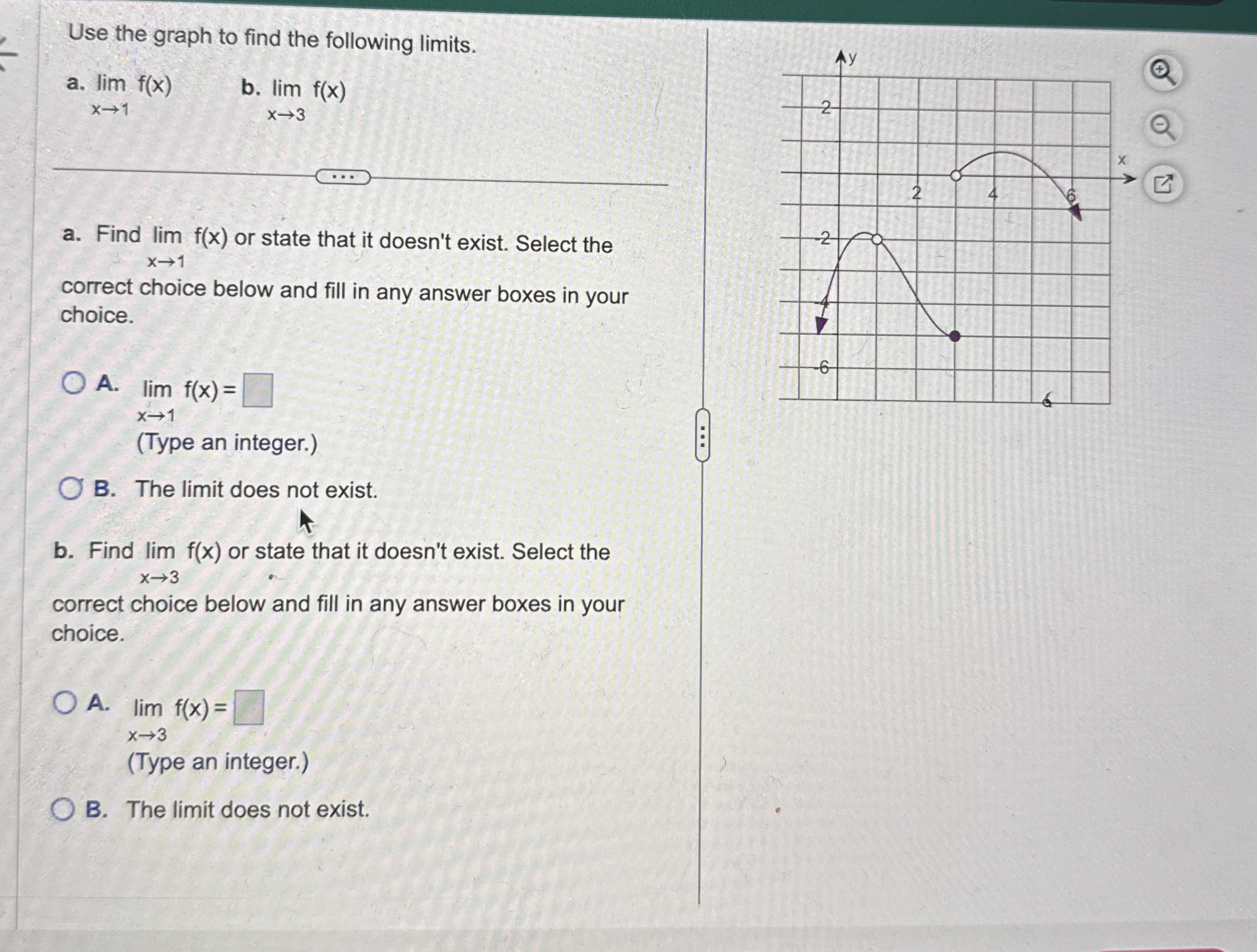 Use the graph to find the following limits . a .