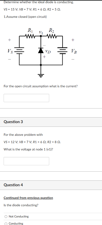 Determine whether the ideal diode is conducting.