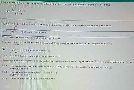f ( x ) - 4 x 2 - 9 x + 1 1 7 x 2 + 1 A: lim x -