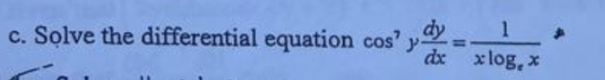 c . Solve the differential equation c o s 7 y d y