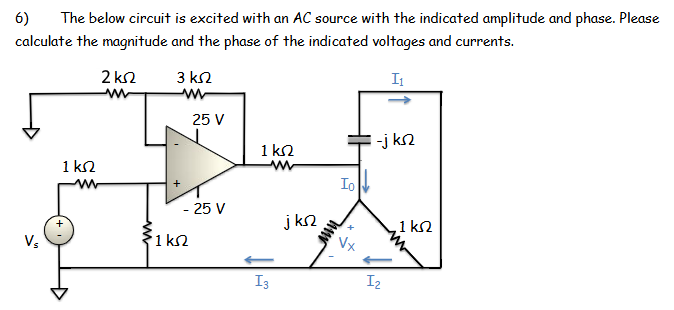 6 ) The below circuit is excited with an \ ( A C