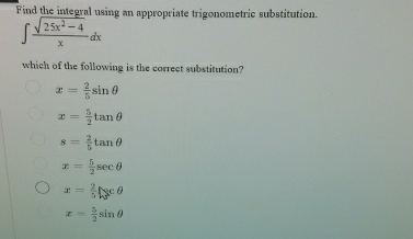 Find the integral using an appropriate