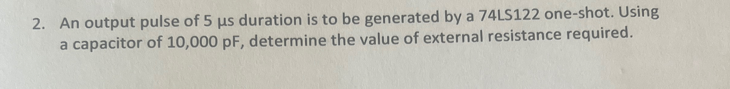 An output pulse of 5 s duration is to be