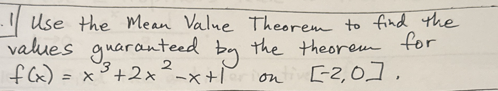 Use the Mean Value Theorem to find the values