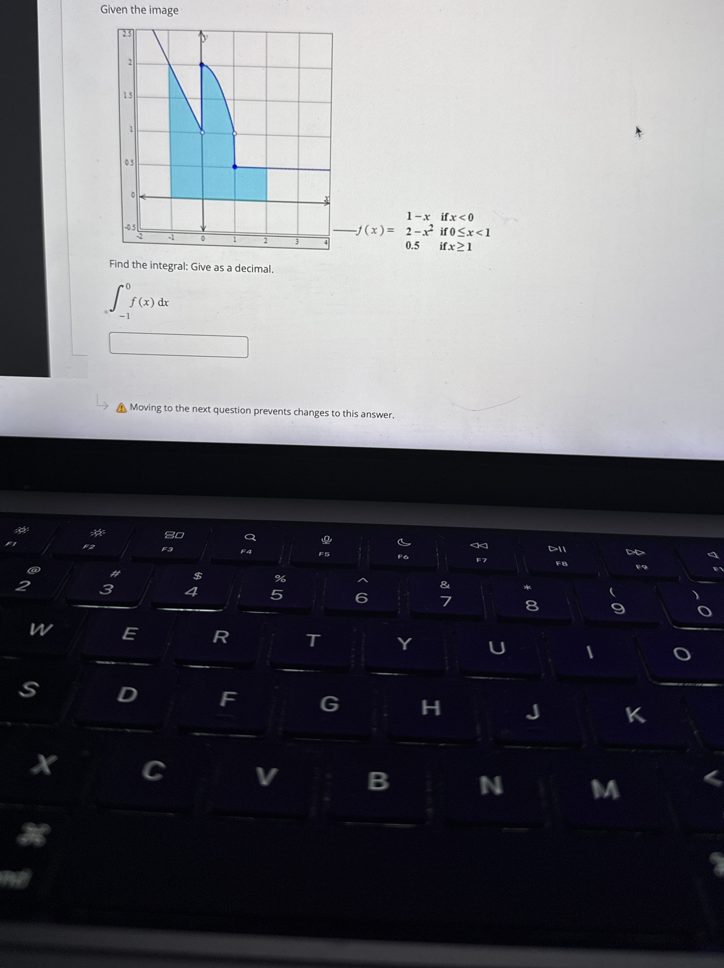 Given the image ] < [ 0 Find the integral: Give